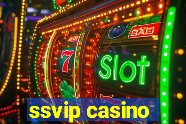 ssvip casino