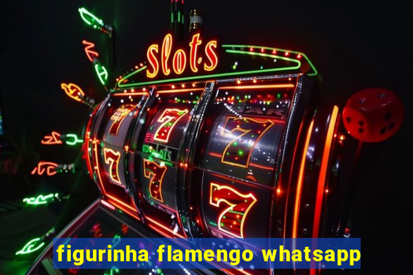 figurinha flamengo whatsapp