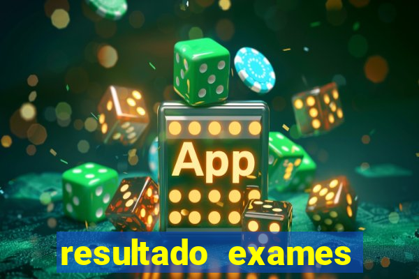 resultado exames unimed poa