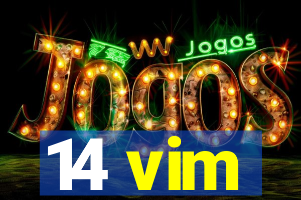 14 vim