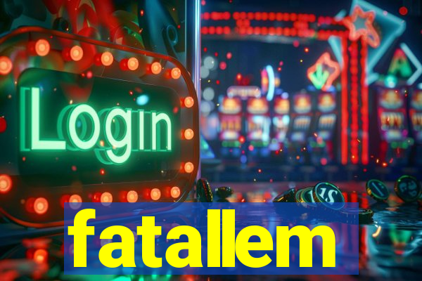 fatallem