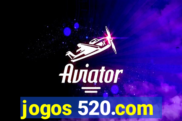 jogos 520.com