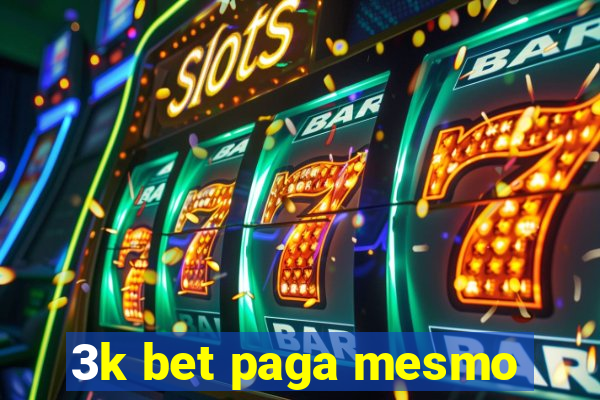 3k bet paga mesmo