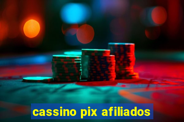 cassino pix afiliados