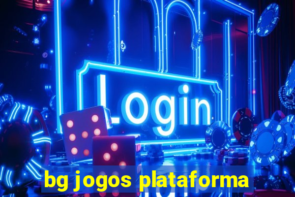 bg jogos plataforma