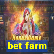 bet farm