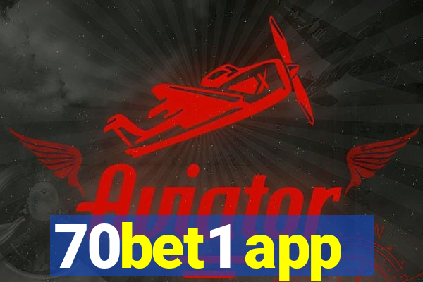 70bet1 app