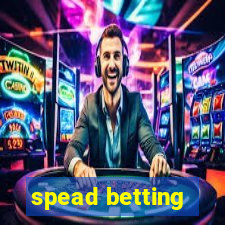 spead betting