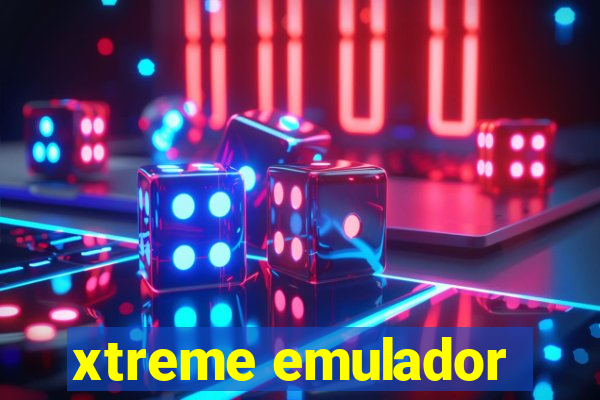 xtreme emulador