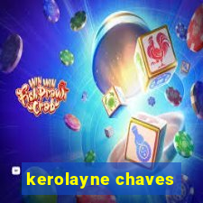 kerolayne chaves