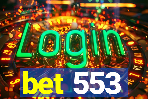 bet 553