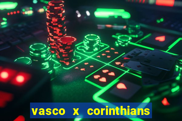 vasco x corinthians primeiro turno