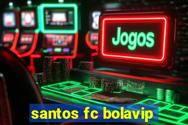 santos fc bolavip