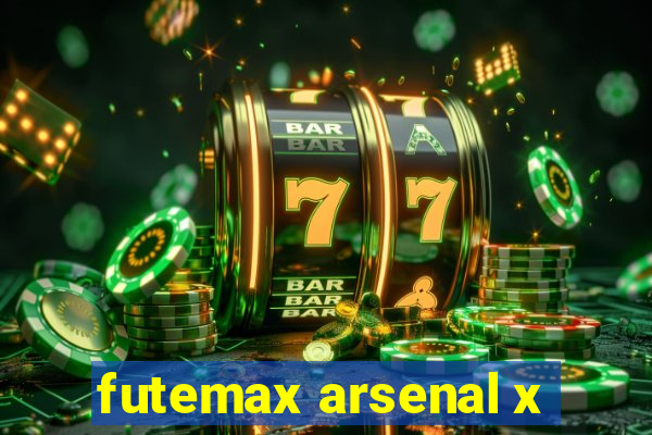 futemax arsenal x