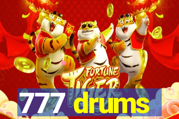 777 drums