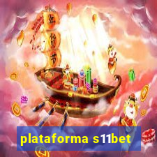 plataforma s11bet