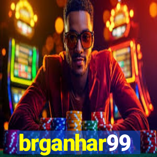 brganhar99