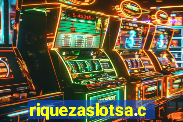 riquezaslotsa.com