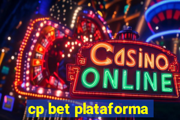 cp bet plataforma