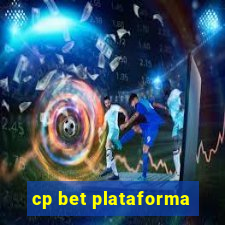 cp bet plataforma