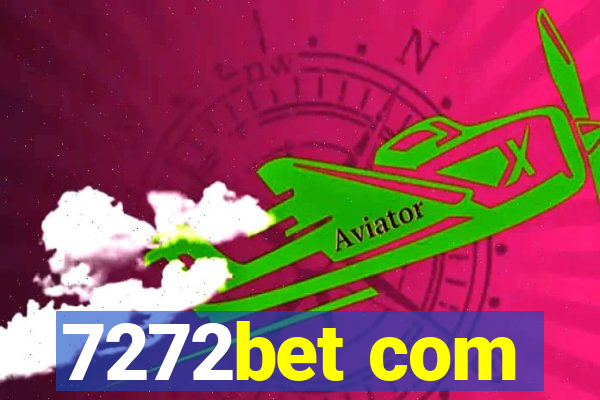 7272bet com