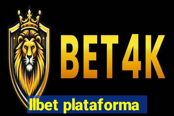 llbet plataforma