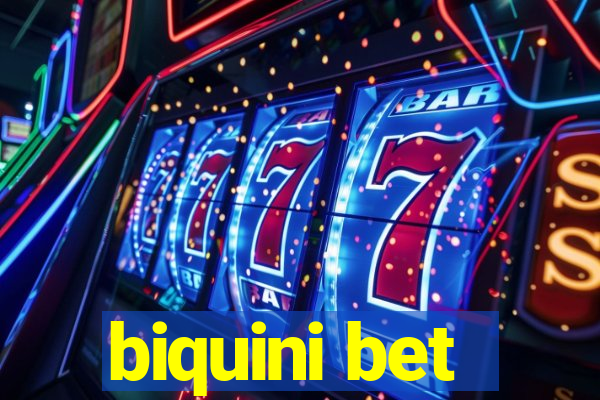 biquini bet