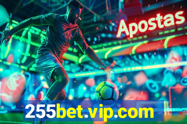 255bet.vip.com