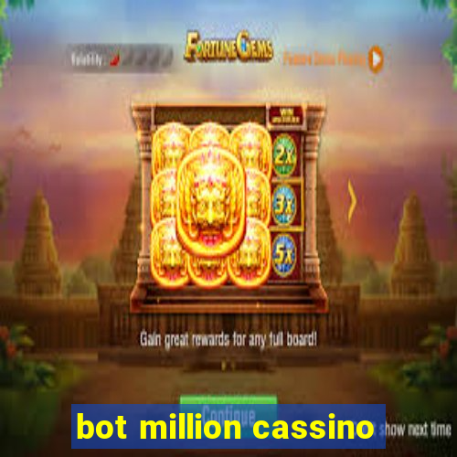 bot million cassino