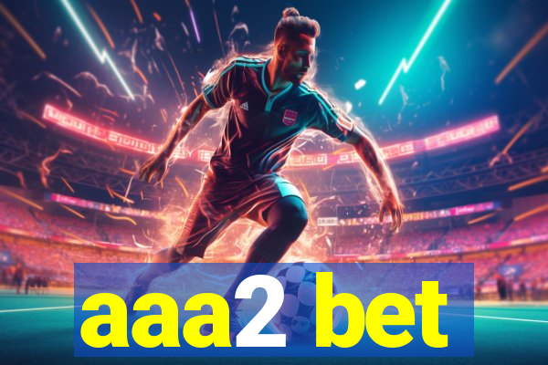 aaa2 bet