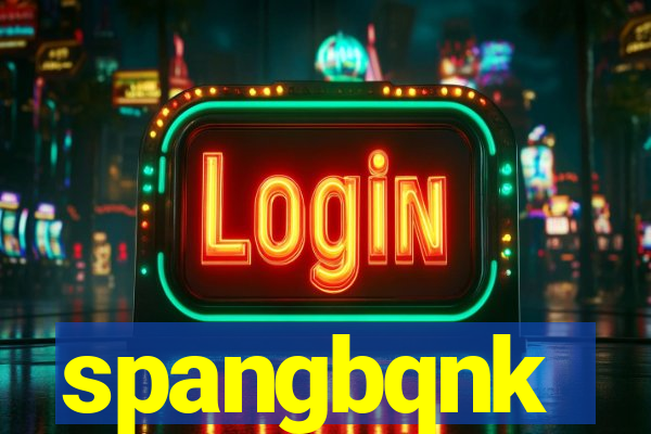 spangbqnk