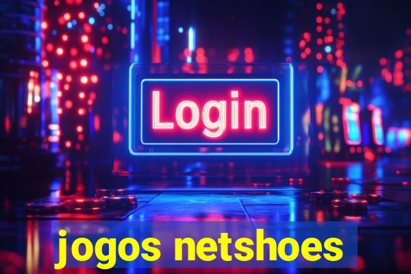 jogos netshoes