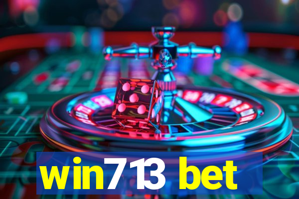 win713 bet