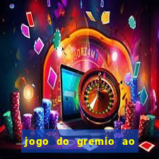 jogo do gremio ao vivo hd