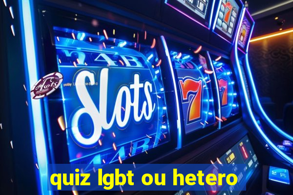 quiz lgbt ou hetero