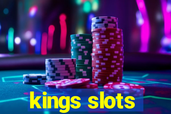 kings slots