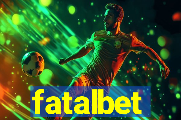 fatalbet