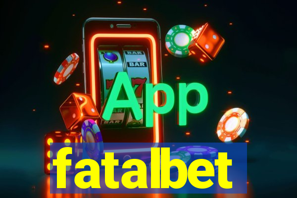 fatalbet