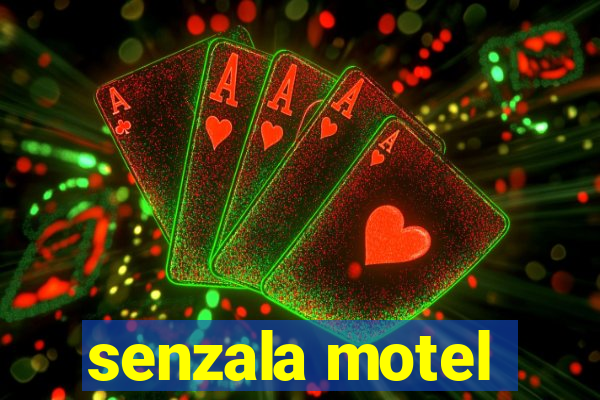 senzala motel