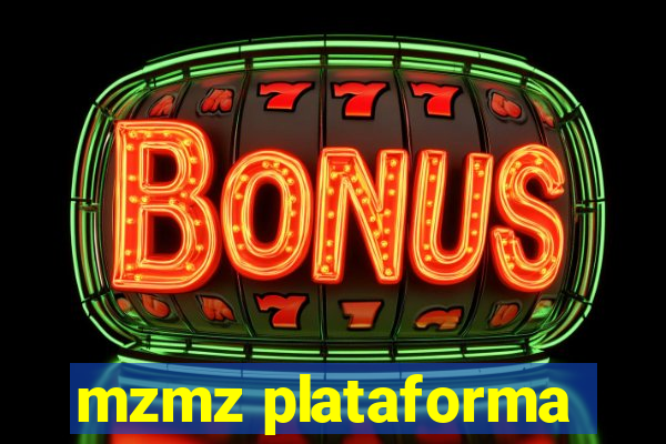 mzmz plataforma