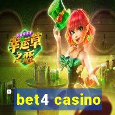 bet4 casino