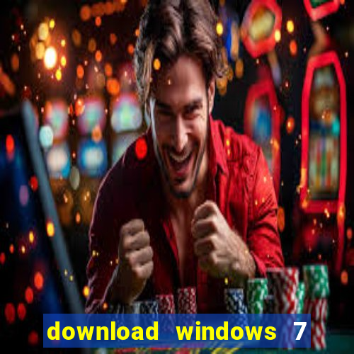 download windows 7 32 bits iso