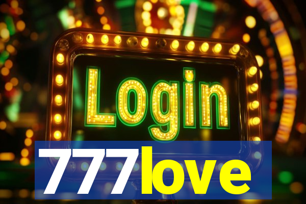 777love