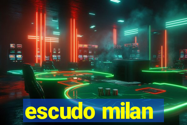 escudo milan