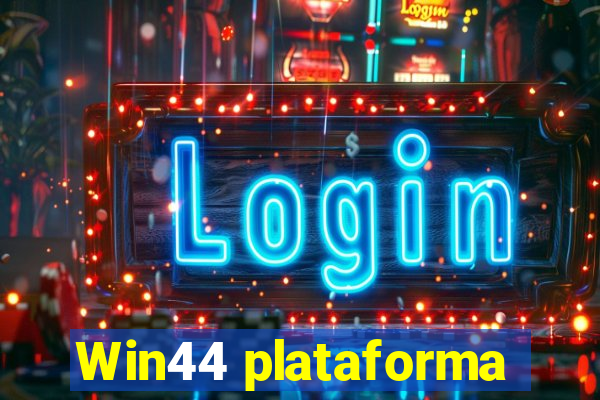 Win44 plataforma