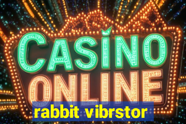 rabbit vibrstor