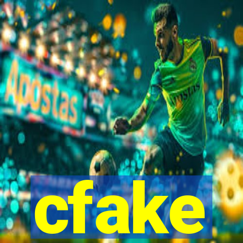 cfake