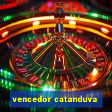 vencedor catanduva