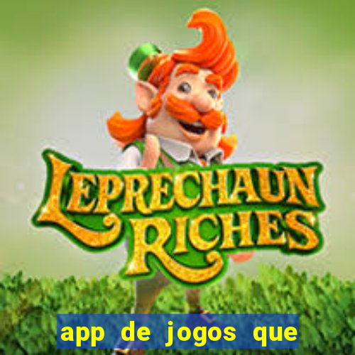 app de jogos que pagam de verdade