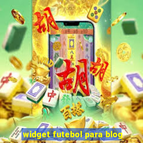 widget futebol para blog